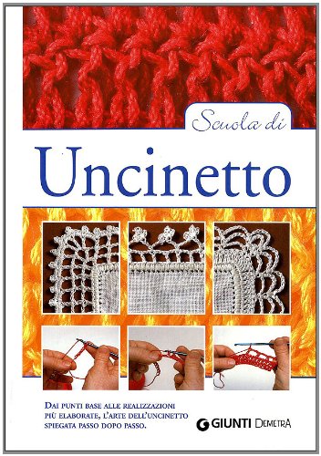 9788844038045: Scuola di uncinetto