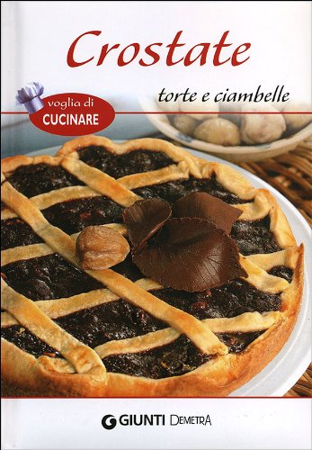 Beispielbild fr Crostate torte e ciambelle zum Verkauf von medimops