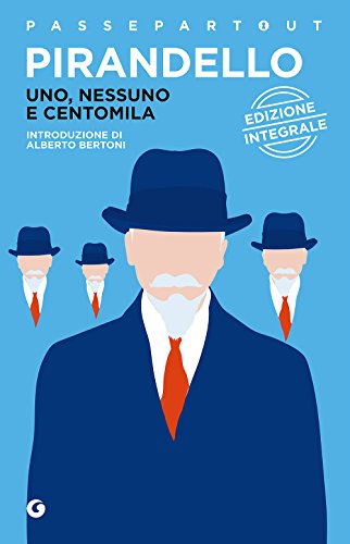 9788844045937: Uno, nessuno e centomila (Passepartout)