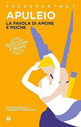 Stock image for La favola di Amore e Psiche. Testo latino a fronte for sale by Revaluation Books