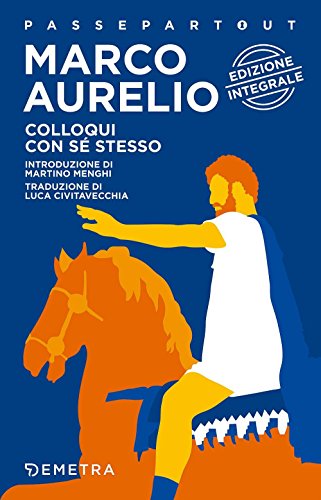 Colloqui con sé stesso (Italian Edition) - Aurelio, Marco