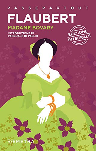 9788844053536: Madame Bovary. Ediz. integrale (Passepartout)