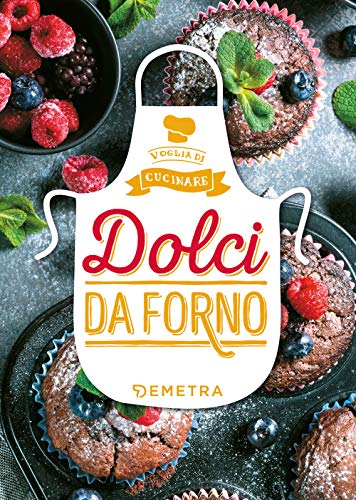 9788844054427: Dolci da forno