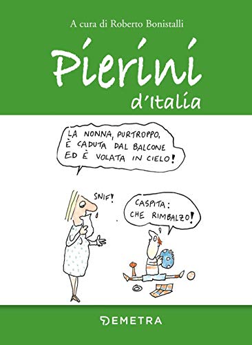 Beispielbild fr Pierini D'italia zum Verkauf von libreriauniversitaria.it