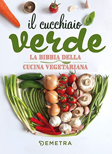 9788844057404: Il cucchiaio verde