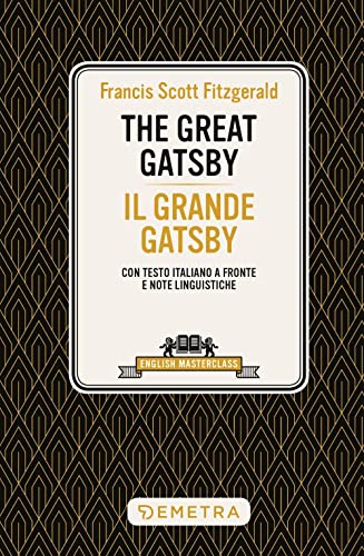 Stock image for The great Gatsby-Il grande Gatsby. Testo italiano a fronte for sale by medimops