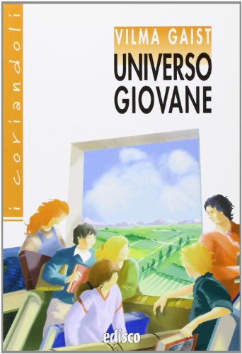 Imagen de archivo de Universo giovane (I coriandoli) a la venta por medimops