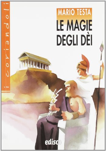 Imagen de archivo de Le magie degli dei (I coriandoli) a la venta por medimops