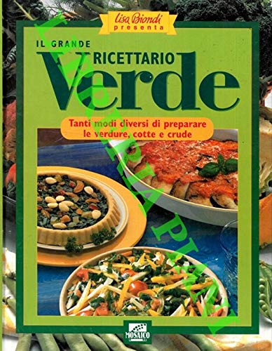 Imagen de archivo de Il grande ricettario verde. a la venta por medimops