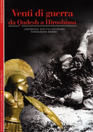 Beispielbild fr Venti di guerra. Da Qadesh a Hiroshima (Storia e civilt) zum Verkauf von medimops