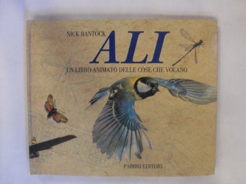 9788845036682: Ali. Un libro animato delle cose che volano (Volumi animati)