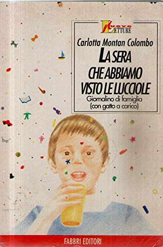 Stock image for La sera che abbiamo visto le lucciole (Nuvole) for sale by medimops