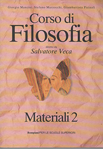 Beispielbild fr Corso di filosofia. Materiali 2. Per il triennio zum Verkauf von medimops