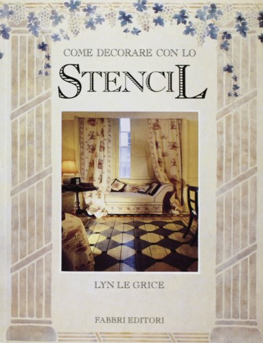 Stock image for Come decorare con lo stencil. for sale by FIRENZELIBRI SRL