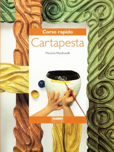 Stock image for Corso rapido di cartapesta for sale by libreriauniversitaria.it