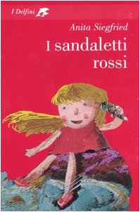 I sandaletti rossi (9788845101403) by Siegfried, Anita