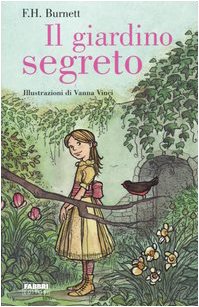 9788845107474: Il giardino segreto. Ediz. illustrata