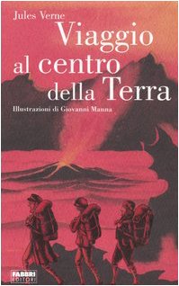 Stock image for Viaggio al centro della terra (Classici illustrati) for sale by medimops