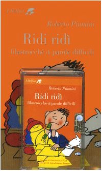 Ridi Ridi.: Filastrocche di parole difficili. Libro con audiocassetta (9788845115011) by Piumini, Roberto