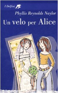 Un velo per Alice (9788845118838) by Unknown Author