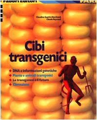 9788845122330: Cibi transgenici