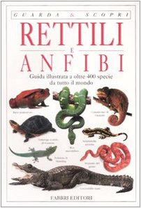 Beispielbild fr Rettili e anfibi zum Verkauf von medimops