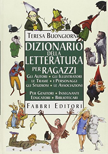 9788845125799: Dizionario della letteratura per ragazzi