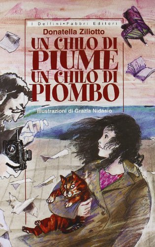 9788845128929: Un chilo di piume un chilo di piombo