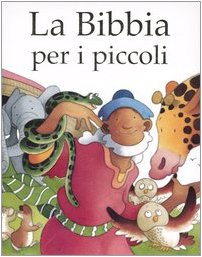 Stock image for La Bibbia per i piccoli for sale by Y-Not-Books