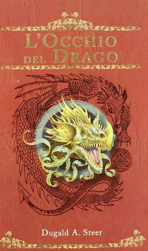 Stock image for L'occhio del drago. The Dragonology chronicles for sale by medimops