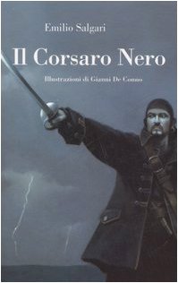 Il corsaro Nero (9788845144264) by Emilio Salgari