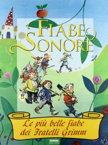 9788845144400: Fiabe sonore. Le pi belle fiabe dei fratelli Grimm. Ediz. illustrata. Con 2 CD Audio