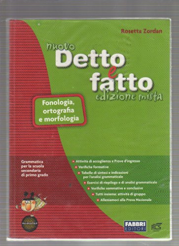 9788845154560: Il nuovo detto e fatto. Fonologia-Sintassi-Lingua-Prova d'ingresso-Libro vacanza. Per la Scuola media. Con CD-ROM. Con espansione online