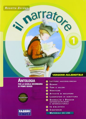 9788845155420: Il narratore. Per la Scuola media. Con CD-ROM. Con espansione online. Laboratori e progetti-Il mito e l'epica-Leggimi (Vol. 1)