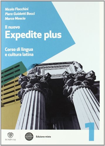 Imagen de archivo de Il nuovo expedite plus. Per le Scuole superiori. Con espansione online. Esercizi-Repertori lessicali (Vol. 1) a la venta por medimops