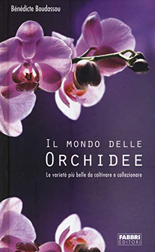 9788845164552: Il mondo delle orchidee