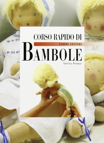 Stock image for Corso rapido di bambole for sale by medimops