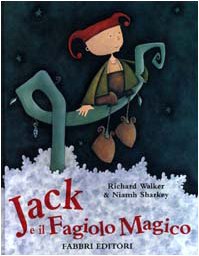 Jack e il fagiolo magico (9788845179693) by Walker, Richard