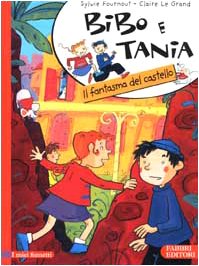 Bibo e Tania. Il fantasma del castello (Fumetti)