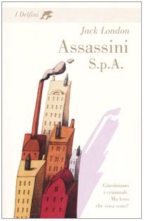 9788845182426: Assassini S.p.A. (I delfini. Classici)