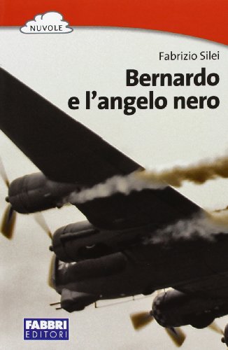 Beispielbild fr Bernardo e l'angelo nero zum Verkauf von medimops