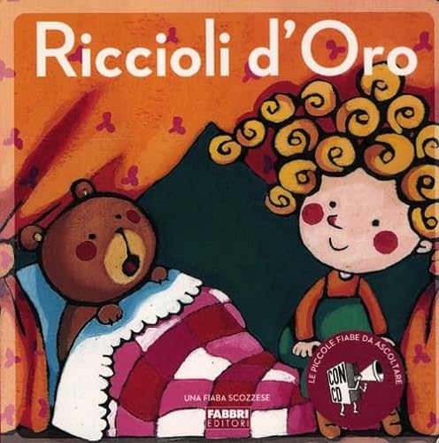 Beispielbild fr Riccioli d'oro. Ediz. illustrata. Con CD Audio zum Verkauf von Ammareal
