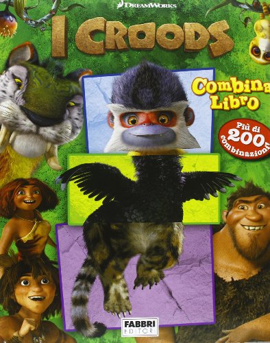 I Croods. Combinalibro (9788845191398) by Roe, David