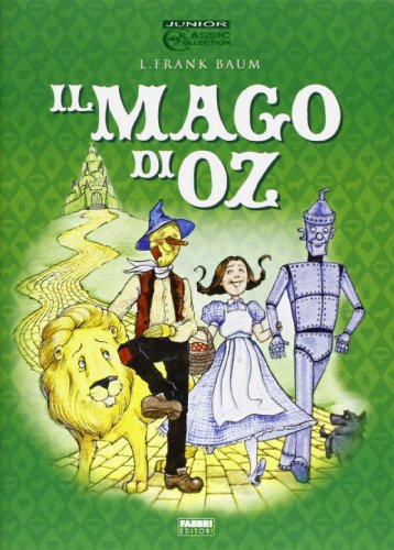 Il mago di Oz - Baum, L. Frank