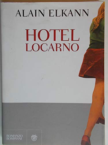 Beispielbild fr Hotel Locarno zum Verkauf von Ammareal