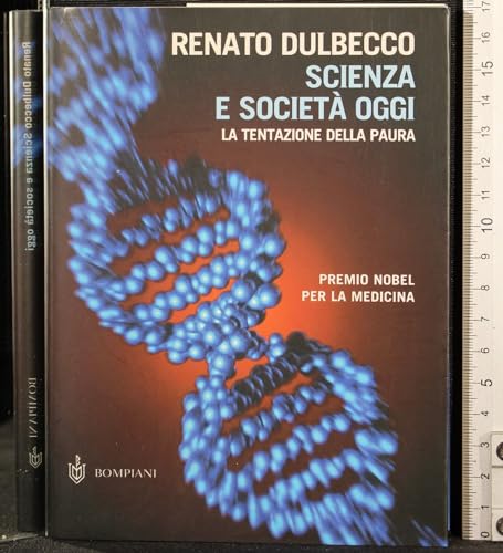 Stock image for Scienza e societ? oggi. La tentazione della paura for sale by Brit Books