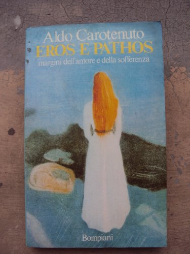 Stock image for Eros e pathos (Studi Bompiani) for sale by medimops