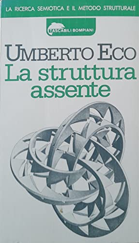 La Struttura Assente (9788845207112) by Eco