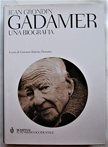 Gadamer. Una biografia (9788845211119) by Jean Grondin