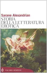 Beispielbild fr Storia della letteratura erotica (Tascabili. Saggi) zum Verkauf von medimops